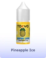 Tokyo E Liquid 30ml Premium Salt Nic Vape Juice in Dubai Pineapple Ice