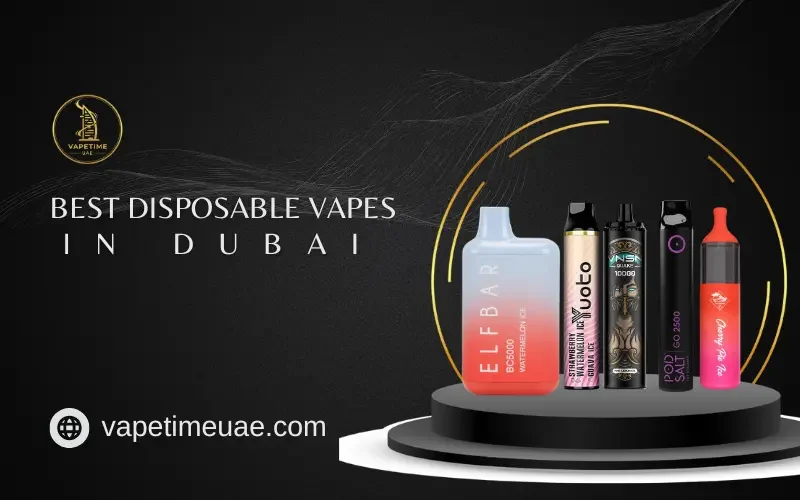 Best Disposable Vapes in Dubai